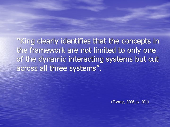 “King clearly identifies that the concepts in the framework are not limited to only