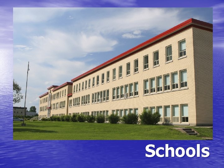 Schools 