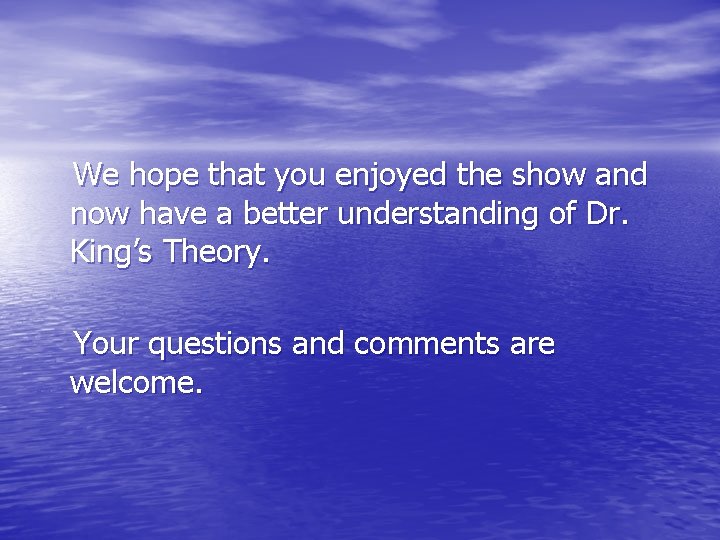 We hope that you enjoyed the show and now have a better understanding of