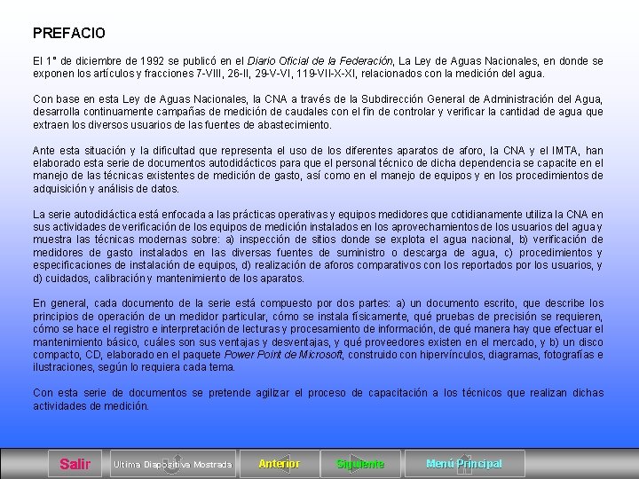 PREFACIO El 1° de diciembre de 1992 se publicó en el Diario Oficial de