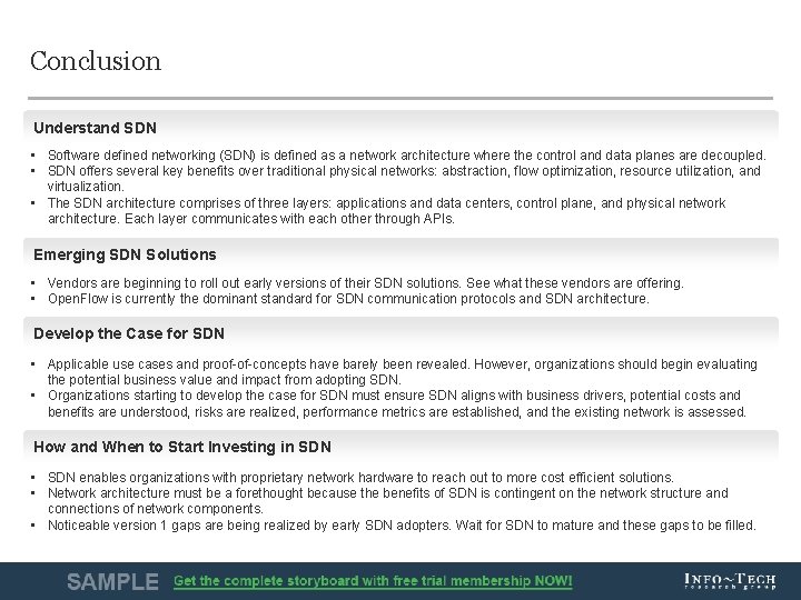 Conclusion Understand SDN • Software defined networking (SDN) is defined as a network architecture