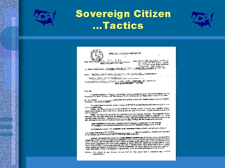 Sovereign Citizen …Tactics 