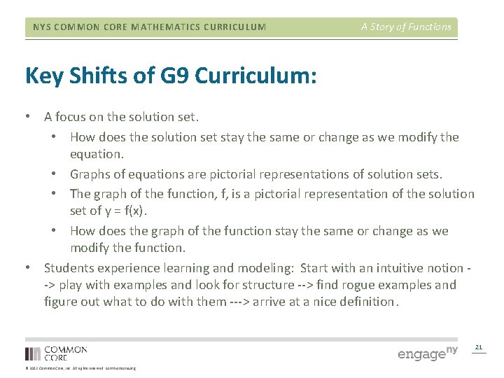 NYS COMMON CORE MATHEMATICS CURRICULUM A Story of Functions Key Shifts of G 9