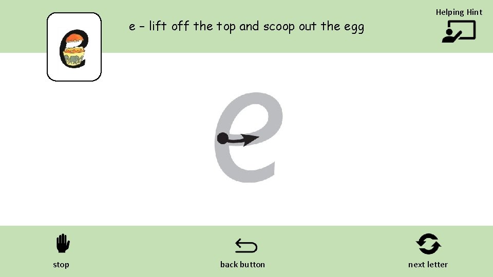 e – lift off the top and scoop out the egg stop back button