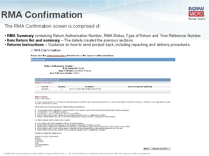 RMA Confirmation The RMA Confirmation screen is comprised of: • RMA Summary containing Return