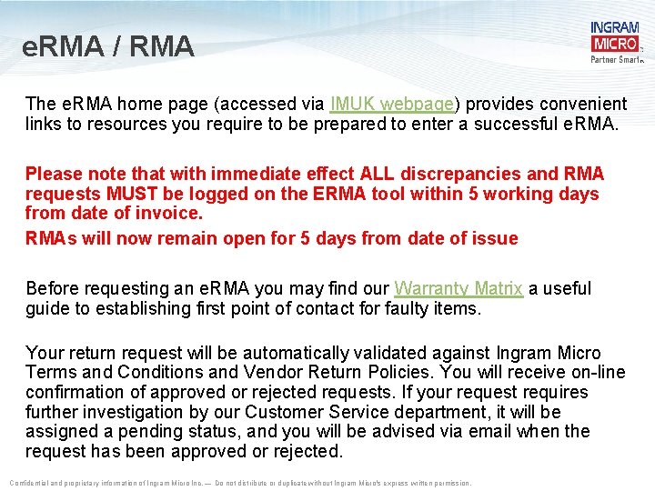 e. RMA / RMA The e. RMA home page (accessed via IMUK webpage) provides