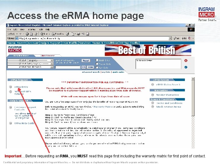 Access the e. RMA home page Important…Before requesting an RMA, you MUST read this