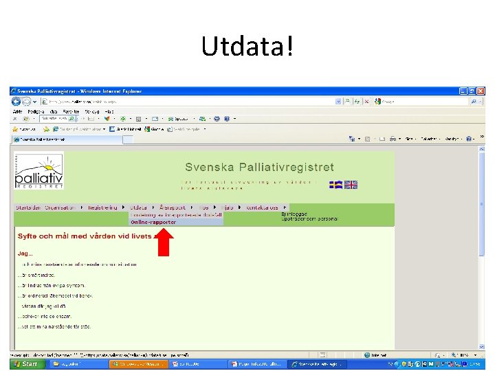 Utdata! www. palliativ. se 