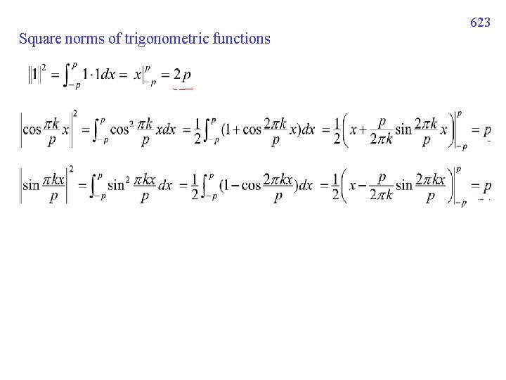 623 Square norms of trigonometric functions 623 Square norms of trigonometric functions
