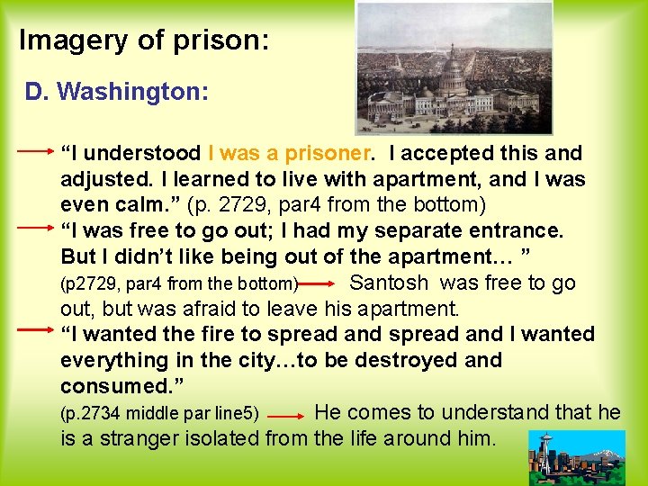 Imagery of prison: D. Washington: “I understood I was a prisoner. I accepted this Imagery of prison: D. Washington: “I understood I was a prisoner. I accepted this