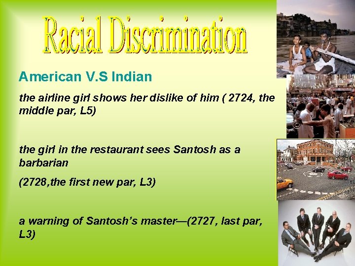 American V. S Indian the airline girl shows her dislike of him ( 2724, American V. S Indian the airline girl shows her dislike of him ( 2724,