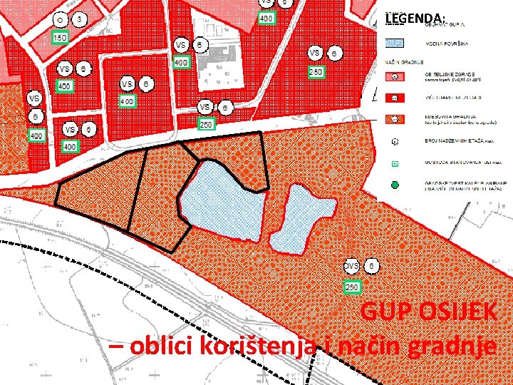 LEGENDA: GUP OSIJEK – oblici korištenja i način gradnje 