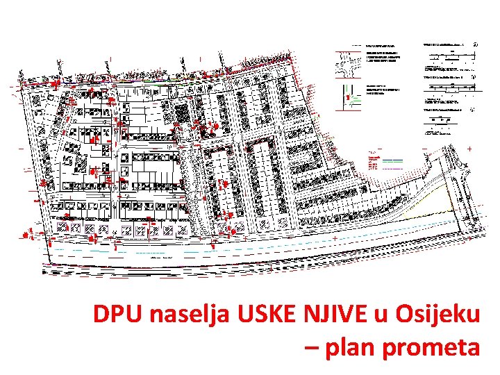 DPU naselja USKE NJIVE u Osijeku – plan prometa 