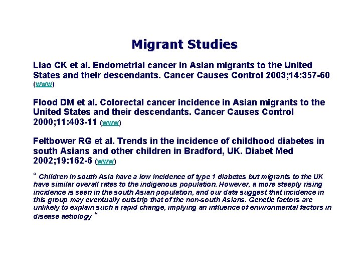 Migrant Studies Liao CK et al. Endometrial cancer in Asian migrants to the United