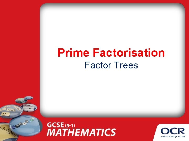 Prime Factorisation Factor Trees 