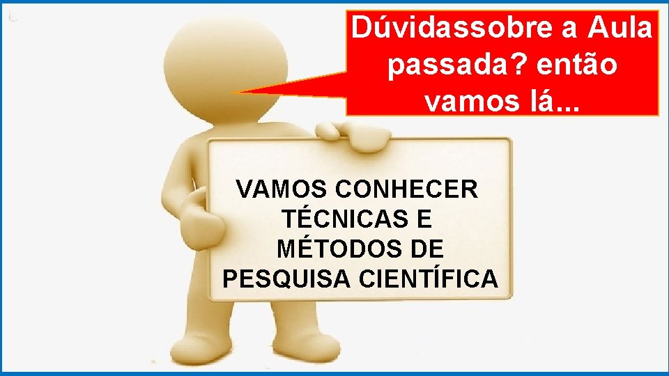 GRADUAÇÃO EM PSICOLOGIA Dúvidassobre ORGANIZACIONAL a Aula passada? então vamos lá. . . VAMOS GRADUAÇÃO EM PSICOLOGIA Dúvidassobre ORGANIZACIONAL a Aula passada? então vamos lá. . . VAMOS