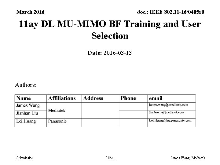 March 2016 doc. : IEEE 802. 11 -16/0405 r 0 11 ay DL MU-MIMO