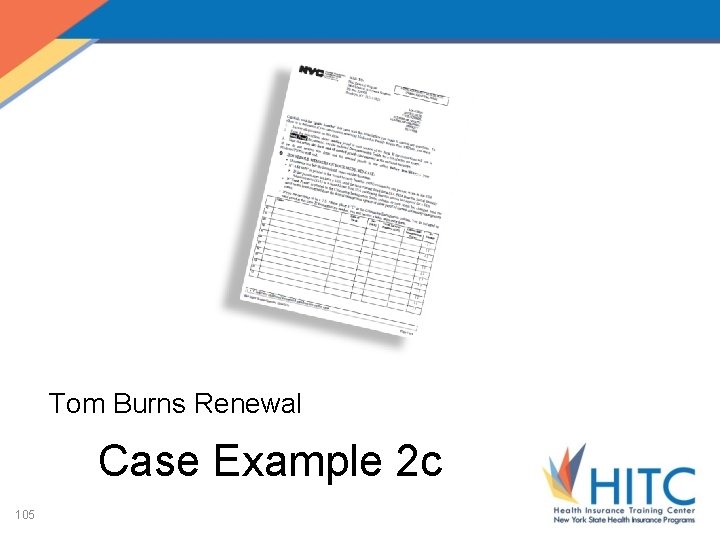 Tom Burns Renewal Case Example 2 c 105 