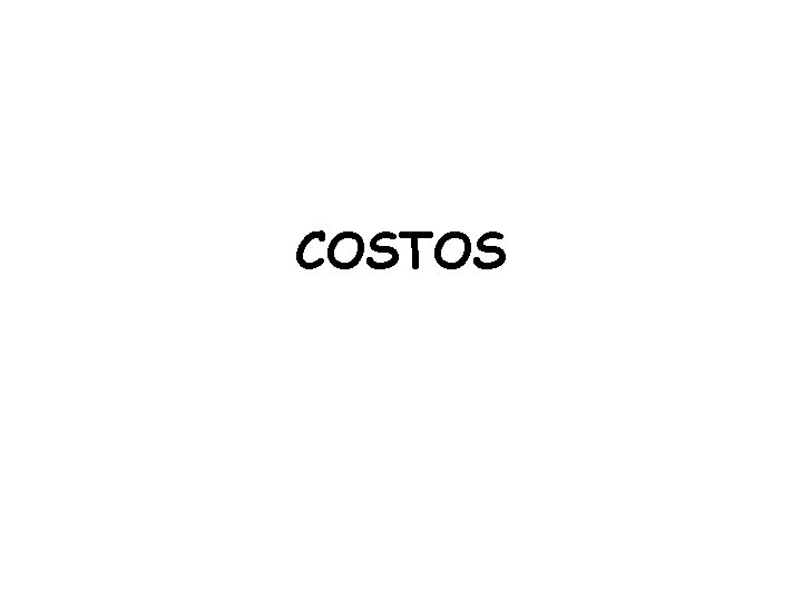 COSTOS 