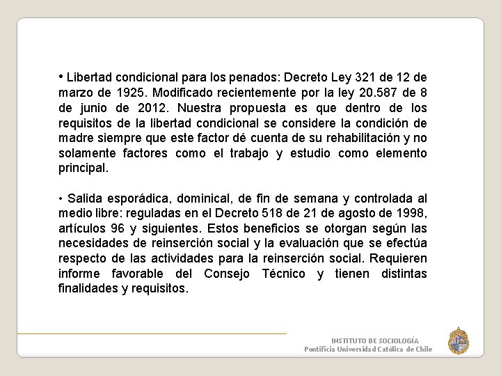  • Libertad condicional para los penados: Decreto Ley 321 de 12 de marzo