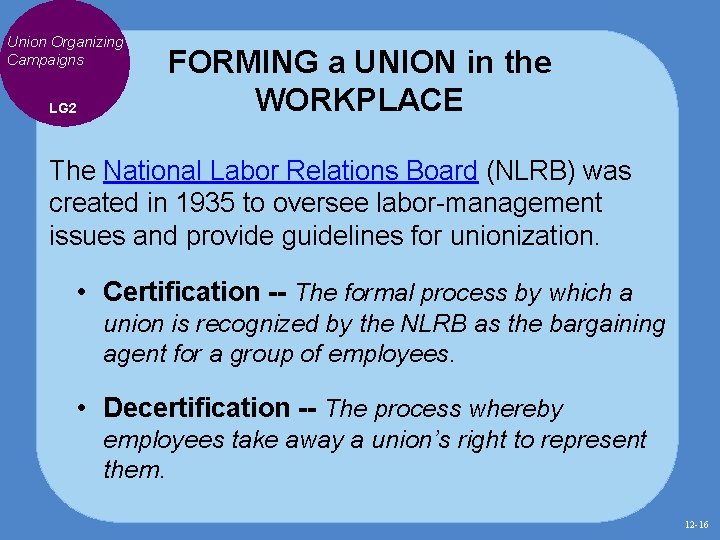Union Organizing Campaigns LG 2 FORMING a UNION in the WORKPLACE The National Labor Union Organizing Campaigns LG 2 FORMING a UNION in the WORKPLACE The National Labor
