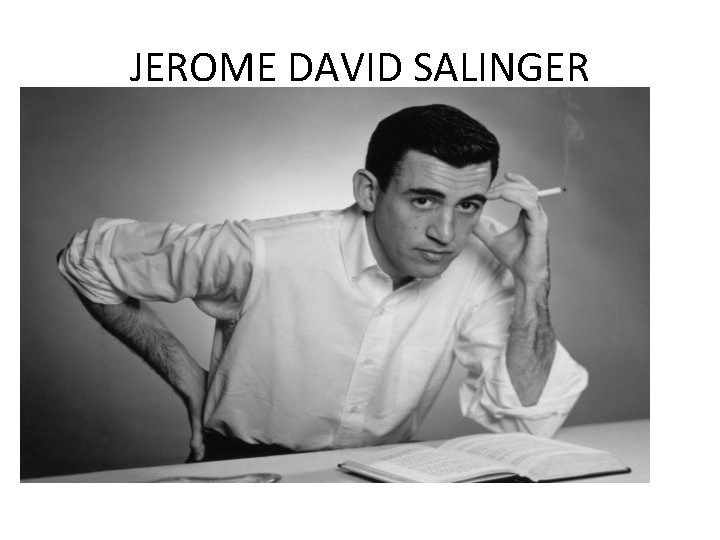 JEROME DAVID SALINGER 