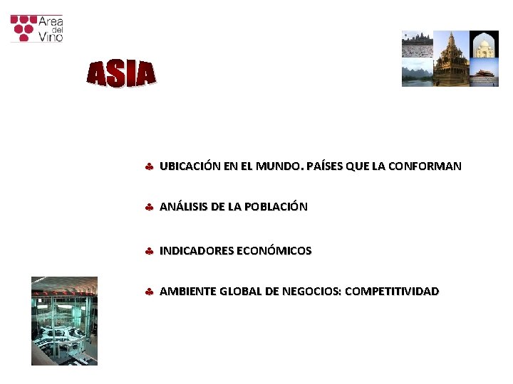 § UBICACIÓN EN EL MUNDO. PAÍSES QUE LA CONFORMAN § ANÁLISIS DE LA POBLACIÓN § UBICACIÓN EN EL MUNDO. PAÍSES QUE LA CONFORMAN § ANÁLISIS DE LA POBLACIÓN