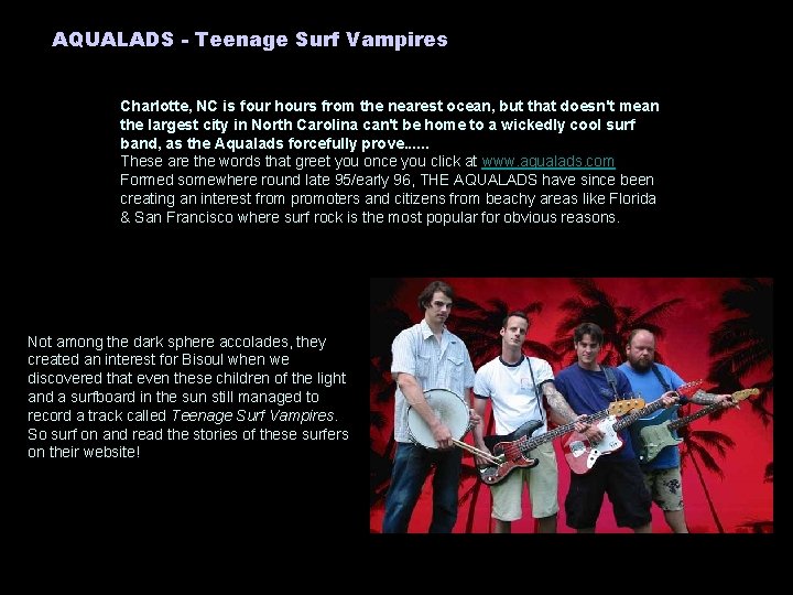 AQUALADS - Teenage Surf Vampires Charlotte, NC is four hours from the nearest ocean,