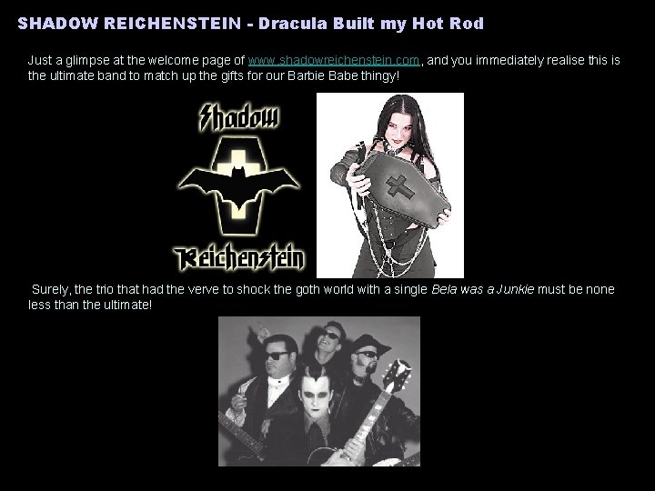 SHADOW REICHENSTEIN - Dracula Built my Hot Rod Just a glimpse at the welcome