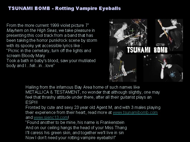 TSUNAMI BOMB - Rotting Vampire Eyeballs From the more current 1999 violet picture 7”