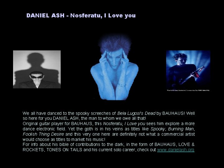 DANIEL ASH - Nosferatu, I Love you We all have danced to the spooky