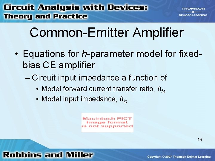Common-Emitter Amplifier • Equations for h-parameter model for fixedbias CE amplifier – Circuit input Common-Emitter Amplifier • Equations for h-parameter model for fixedbias CE amplifier – Circuit input