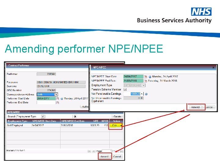 Amending performer NPE/NPEE 