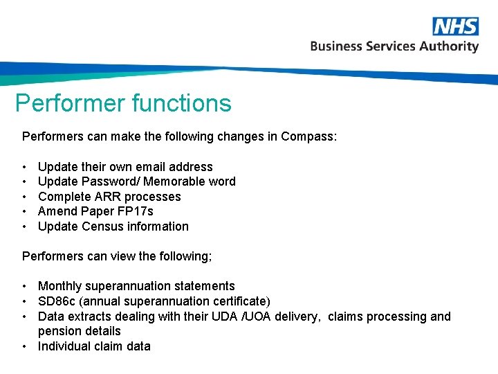 Performer functions Performers can make the following changes in Compass: • • • Update