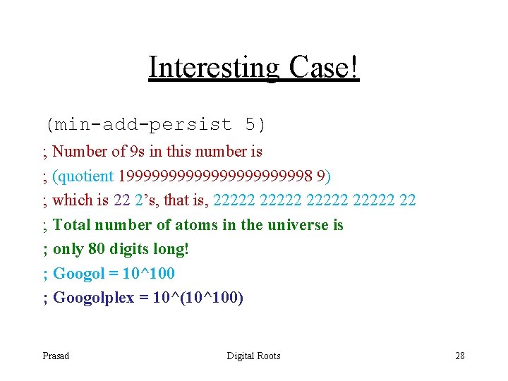 Interesting Case! (min-add-persist 5) ; Number of 9 s in this number is ;