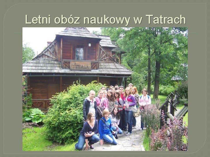 Letni obóz naukowy w Tatrach 