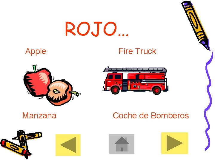 ROJO… Apple Manzana Fire Truck Coche de Bomberos 