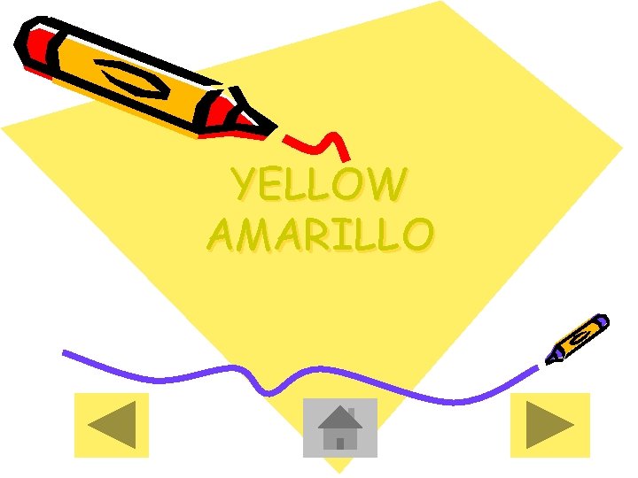 YELLOW AMARILLO 