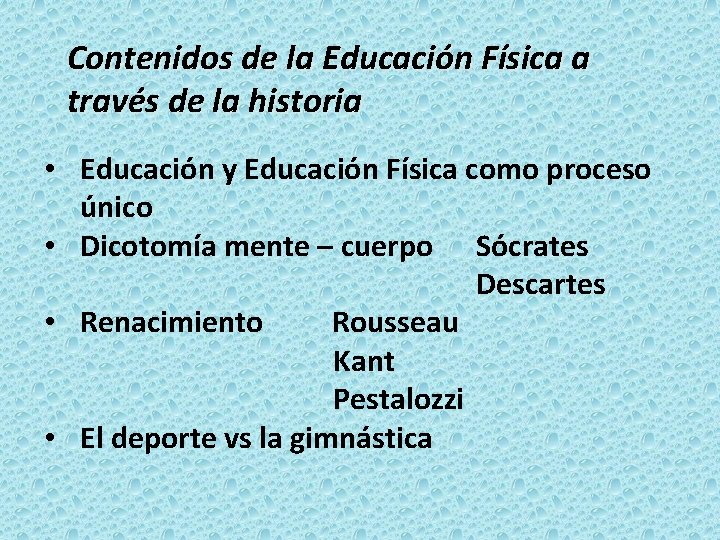 Contenidos de la Educación Física a través de la historia • Educación y Educación