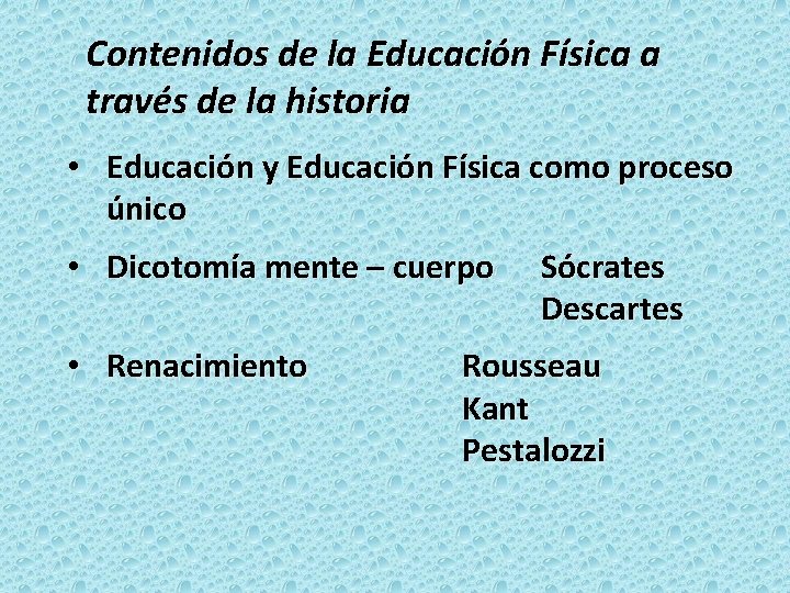 Contenidos de la Educación Física a través de la historia • Educación y Educación