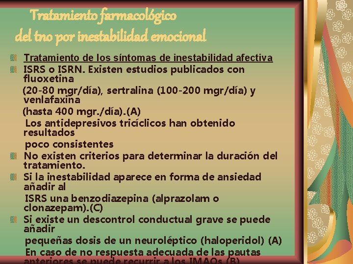 Tratamiento farmacológico del tno por inestabilidad emocional Tratamiento de los síntomas de inestabilidad afectiva