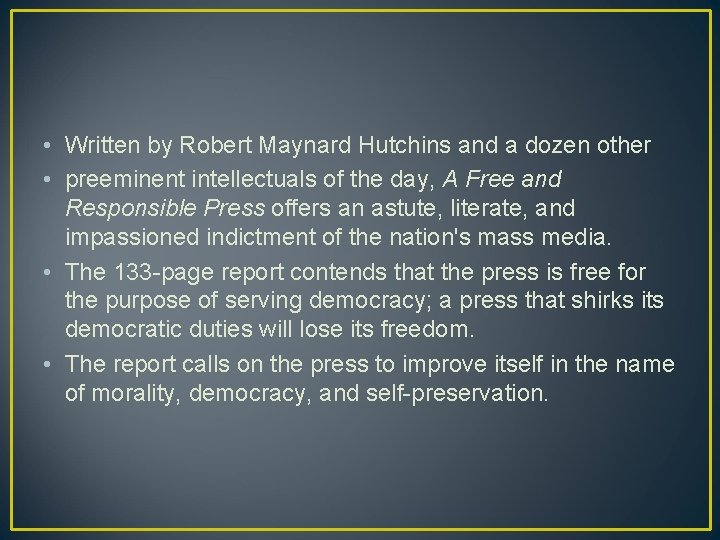  • Written by Robert Maynard Hutchins and a dozen other • preeminent intellectuals