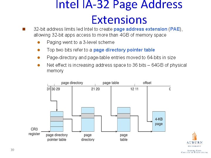 n 39 Intel IA-32 Page Address Extensions 32 -bit address limits led Intel to