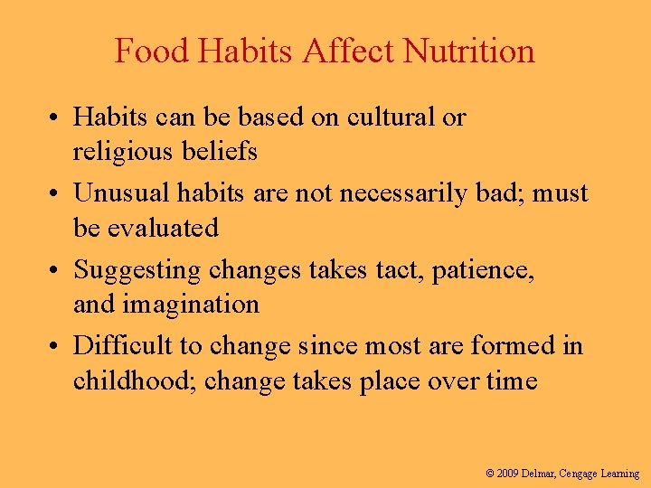 Food Habits Affect Nutrition • Habits can be based on cultural or religious beliefs