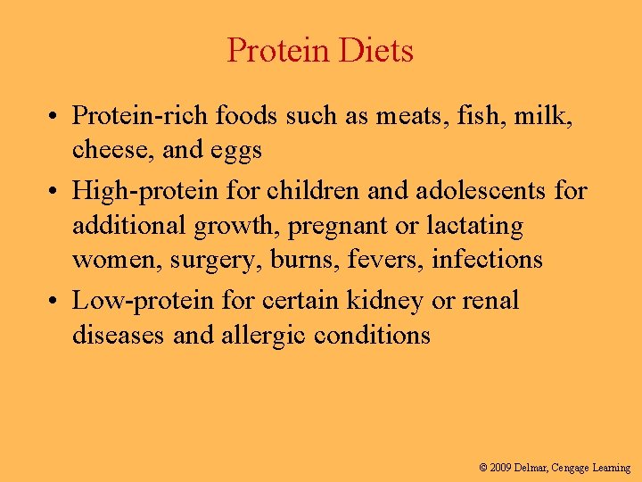 Protein Diets • Protein-rich foods such as meats, fish, milk, cheese, and eggs •