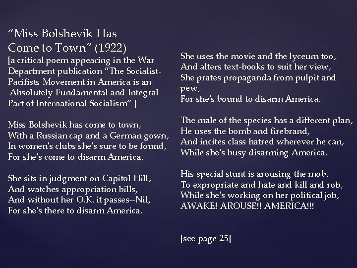 “Miss Bolshevik Has Come to Town” (1922) [a critical poem appearing in the War