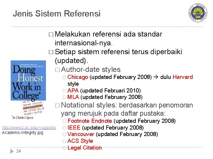 Jenis Sistem Referensi � Melakukan referensi ada standar internasional-nya. � Setiap sistem referensi terus Jenis Sistem Referensi � Melakukan referensi ada standar internasional-nya. � Setiap sistem referensi terus