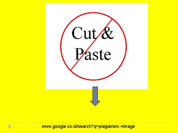www. google. co. id/search? q=plagiarism, +image www. google. co. id/search? q=plagiarism, +image