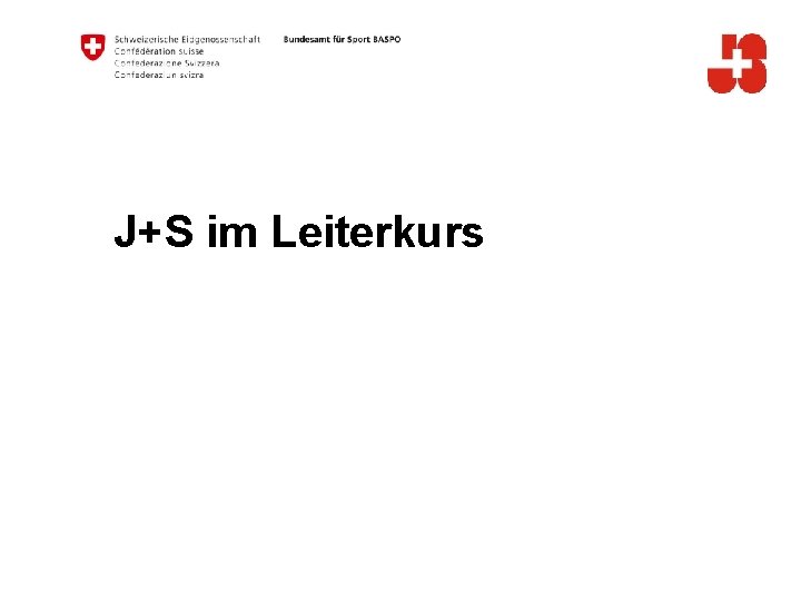 J+S im Leiterkurs 