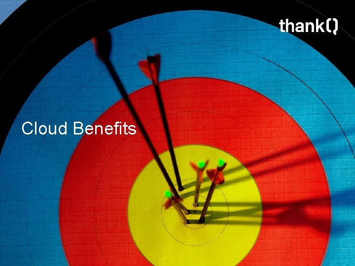 Cloud Benefits 